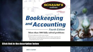 Must Have  Schaum s Outline of Bookkeeping and Accounting (Schaum s Outline Series)  READ Ebook
