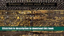 [PDF] Islamic Arms and Armor: in The Metropolitan Museum of Art Popular Colection