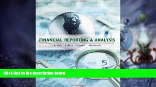 Full [PDF] Downlaod  Financial Reporting and Analysis, 5th Edition  READ Ebook Full Ebook Free