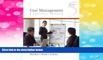 Must Have  Cost Management: A Strategic Emphasis  READ Ebook Full Ebook Free