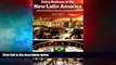 Must Have  Doing Business in the New Latin America: A Guide to Cultures, Practices, and
