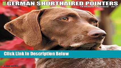 [PDF] Just German Shorthaired Pointers 2017 Wall Calendar Ebook Online