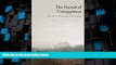 Big Deals  The Pursuit of Unhappiness: The Elusive Psychology of Well-Being  Best Seller Books