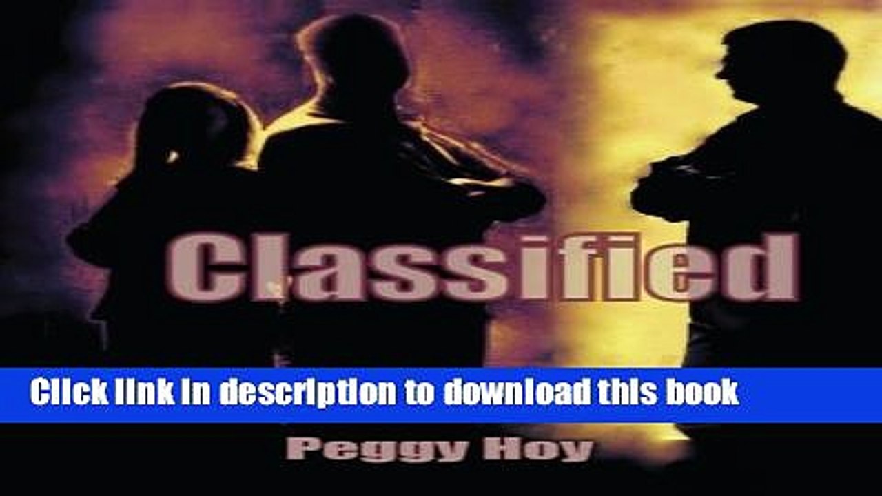[PDF] Classified (The Phoenix Series Book 1) Download Online