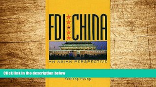 Must Have  FDI in China: An Asian Perspective  READ Ebook Full Ebook Free