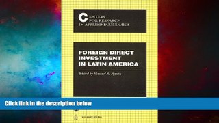 Must Have  Foreign Direct Investment in Latin America (Inter-American Development Bank)  READ