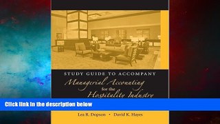 READ FREE FULL  Study Guide to accompany Managerial Accounting for the Hospitality Industry
