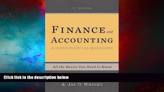 READ FREE FULL  Finance and Accounting for Nonfinancial Managers: All the Basics You Need to