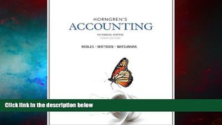 READ FREE FULL  Horngren s Accounting, The Financial Chapters (10th Edition)  READ Ebook Full