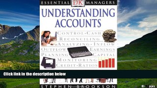 Must Have  DK Essential Managers: Understanding Accounts  READ Ebook Full Ebook Free