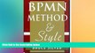 READ book  BPMN Method and Style: A levels-based methodology for BPM process modeling and