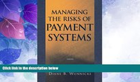 Big Deals  Managing the Risks of Payments Systems  Best Seller Books Best Seller