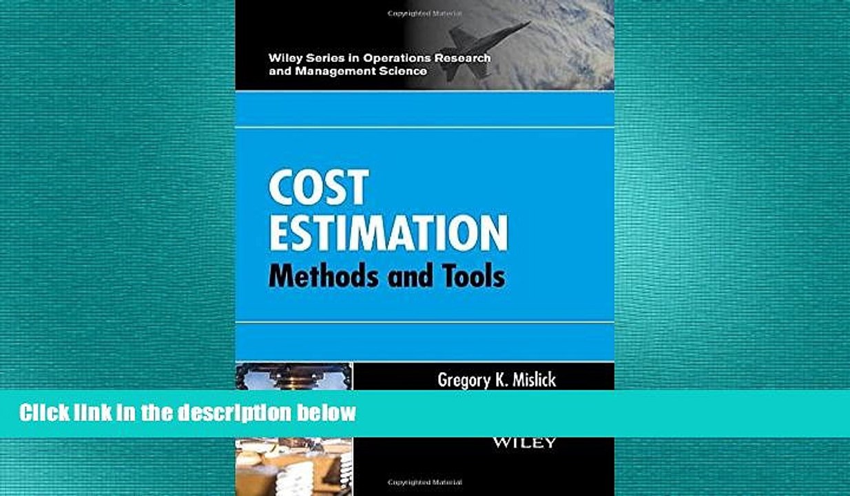 READ book  Cost Estimation: Methods and Tools (Wiley Series in Operations Research and Management