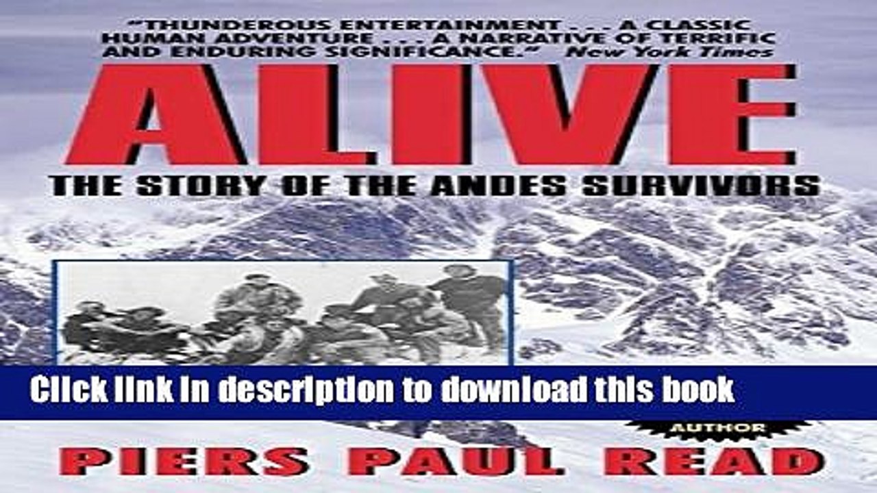 [PDF] Alive: The Story of the Andes Survivors Popular Colection