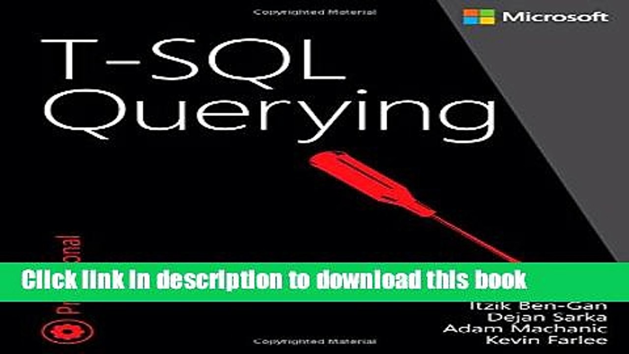 [Popular Books] T-SQL Querying (Developer Reference) Full Online