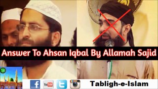 Answer To Hafiz Ahsan Iqbal By Allamah Sajid Naqshbandi On Maulana Tariq Jameel 2016