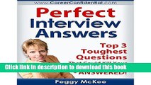 [PDF] Perfect Interview Answers: Answers for the Top 3 Tough Interview Questions Popular Online