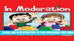 Download] In Moderation (Lessons For Children) Paperback Collection