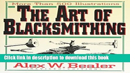 [PDF] The Art of Blacksmithing Full Online