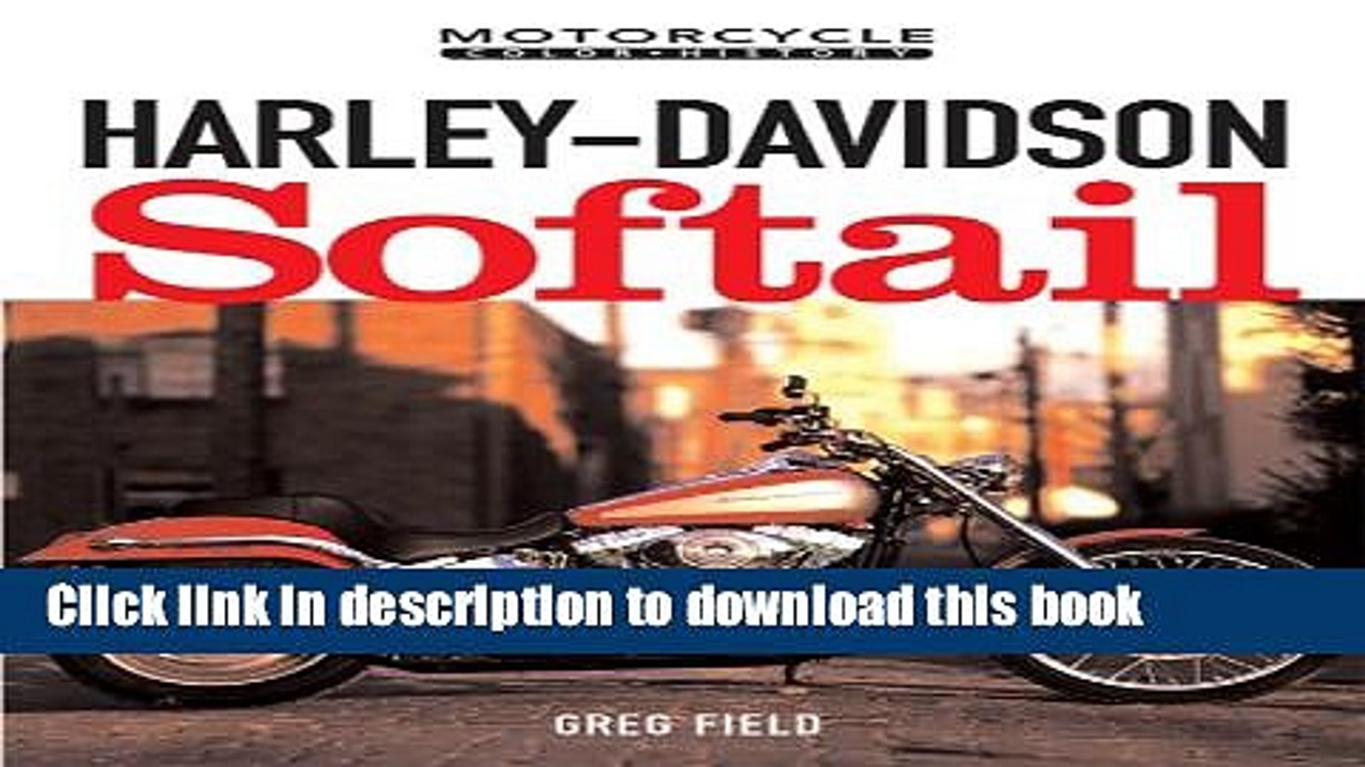 [PDF] Harley-Davidson Softail (Motorcycle Color History) Full Online
