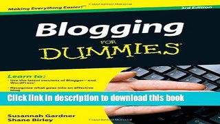 [Read PDF] Blogging For Dummies, 3rd Edition Download Free