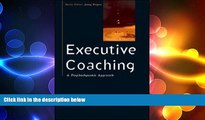 EBOOK ONLINE  Executive Coaching: A Psychodynamic Approach (Coaching in Practice)  DOWNLOAD ONLINE