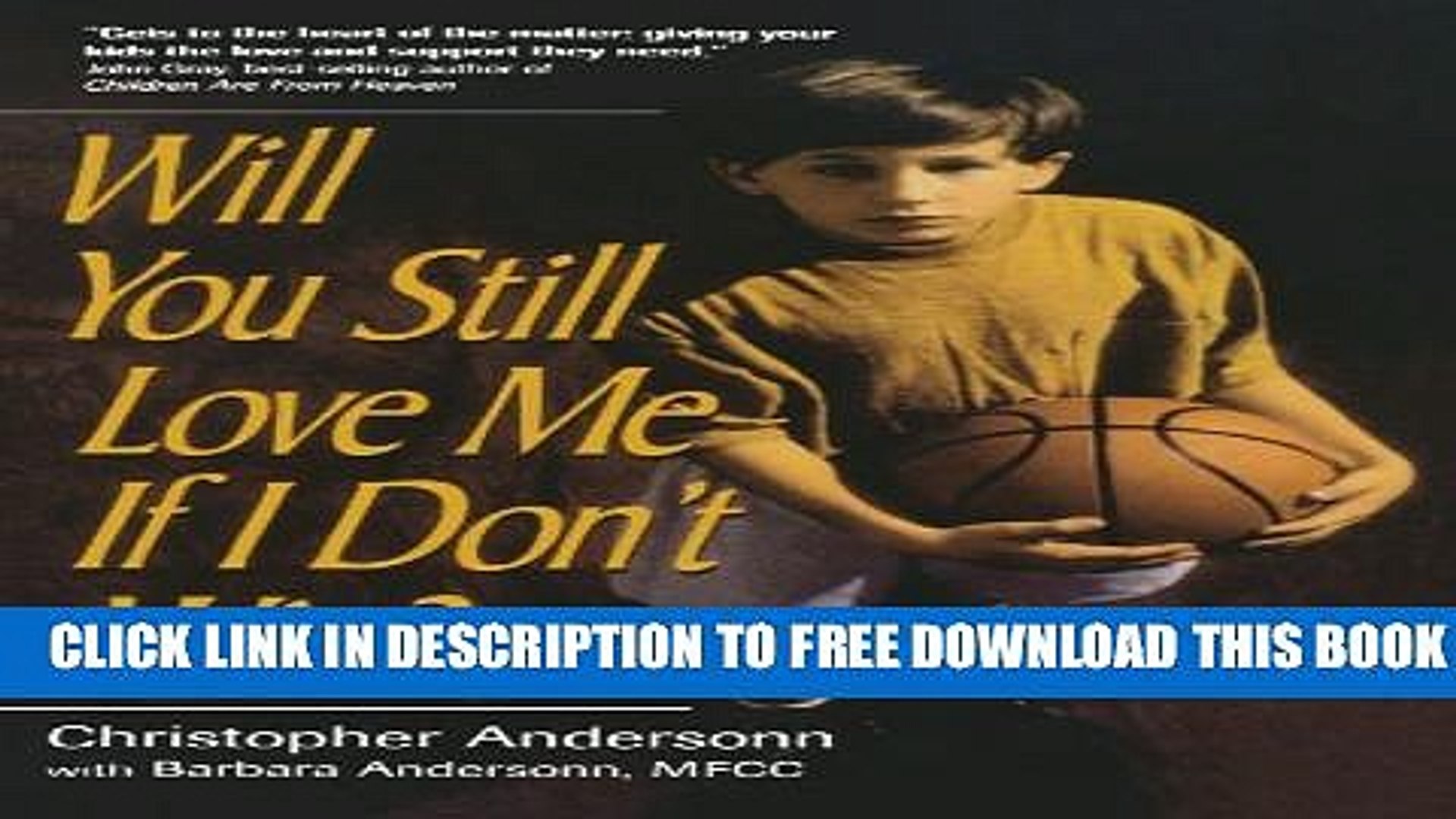 ⁣Download] Will You Still Love Me If I Don t Win?: A Guide for Parents of Young Athletes Paperback