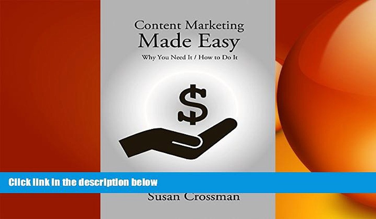 EBOOK ONLINE  Content Marketing Made Easy: Why You Need It / How To Do It  FREE BOOOK ONLINE