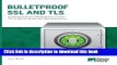 [Popular Books] Bulletproof SSL and TLS: Understanding and Deploying SSL/TLS and PKI to Secure