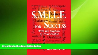 READ book  S.M.I.L.E. for Success: With the Support of Your People  DOWNLOAD ONLINE