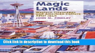 [PDF] Magic Lands: Western Cityscapes and American Culture After 1940 Popular Colection