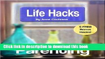 [PDF] LifeHacks: Parenting: Clever tricks and tips to help make life s most important job...a