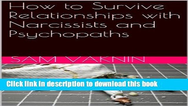 [PDF] Narcissistic Abuse: From Victim to Survivor: How to Survive Relationships with Narcissists