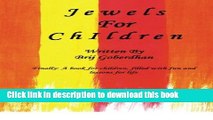 [PDF] Jewels For Children: A childrens book filled with stories of character education and some of