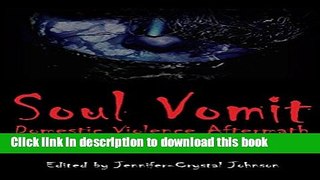 [PDF] Soul Vomit: Domestic Violence Aftermath Popular Online