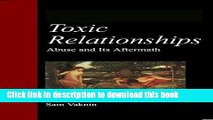 [PDF] Toxic Relationships: Abuse and its Aftermath Full Online