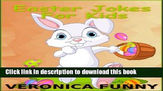 [PDF] Easter Jokes For Kids: Keep Laughing for Hours! Full Colection