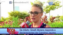 Gineth Moreno arremete en contra de Carolina Jaume