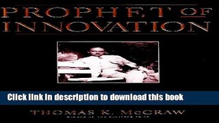 [PDF] Prophet of Innovation: Joseph Schumpeter and Creative Destruction Popular Online
