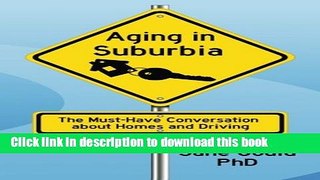 [PDF] Aging In Suburbia Full Colection