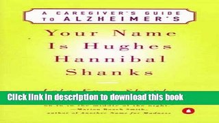 [PDF] Your Name Is Huges Hannibal Shanks Full Online