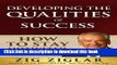 [PDF] Developing the Qualities of Success (How to Stay Motivated Book 1) Full Online
