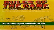 [Popular Books] Rules of the game;: The complete illustrated encyclopedia of all the sports of the