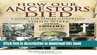 [PDF] How Our Ancestors Died: A Guide for Family Historians Popular Online