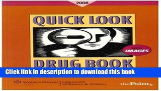[PDF] Quick Look Drug Book 2008 (Point (Lippincott Williams   Wilkins)) Free Online