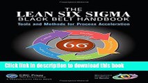 [PDF] The Lean Six Sigma Black Belt Handbook: Tools and Methods for Process Acceleration Popular