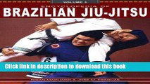 [Popular Books] Encyclopedia of Brazilian Jiu-Jitsu, Vol. 3 Free Online