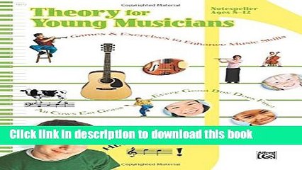 [PDF] Theory for Young Musicians, Notespeller Full Online