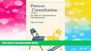 READ FREE FULL  Process Consultation: Its Role in Organization Development, Volume 1 (Prentice