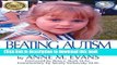 Collection Book Beating Autism: How Alternative Medicine Cured My Child